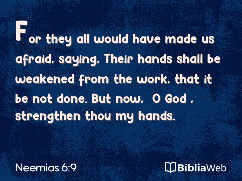 Neemias 6:9 em imagem para compartilhar
