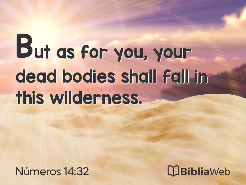 Números 14:32 em imagem para compartilhar