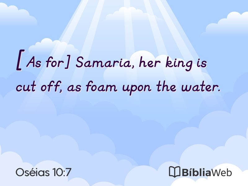 Oséias 10:7 em imagem para compartilhar