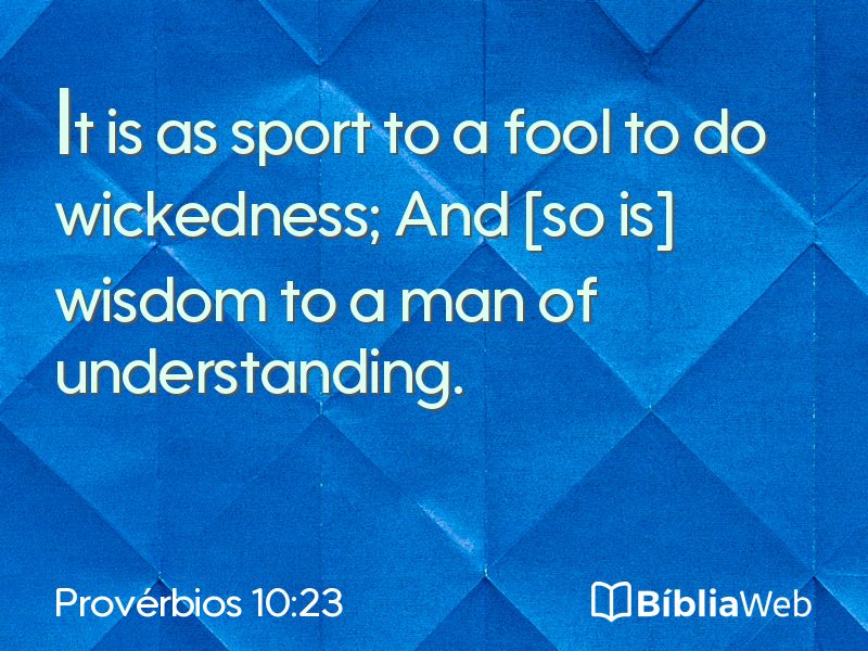 Provérbios 10:23 em imagem para compartilhar