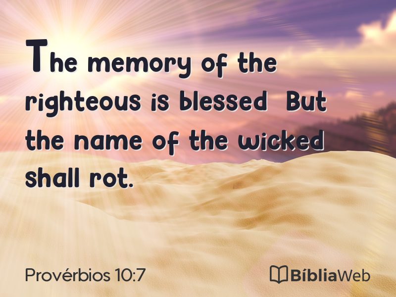 Provérbios 10:7 em imagem para compartilhar