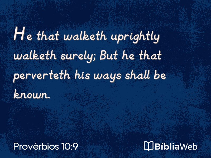 Provérbios 10:9 em imagem para compartilhar