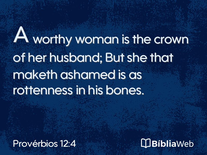 Provérbios 12:4 em imagem para compartilhar