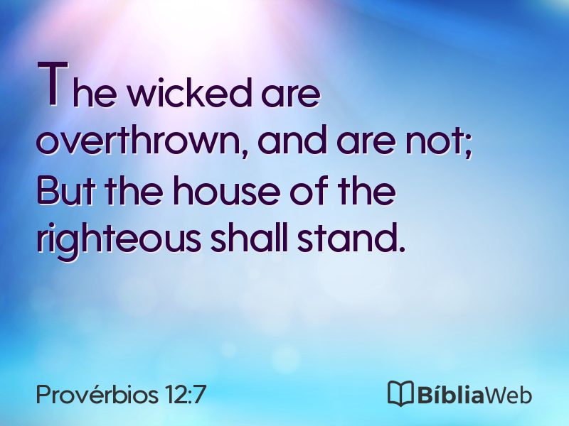Provérbios 12:7 em imagem para compartilhar