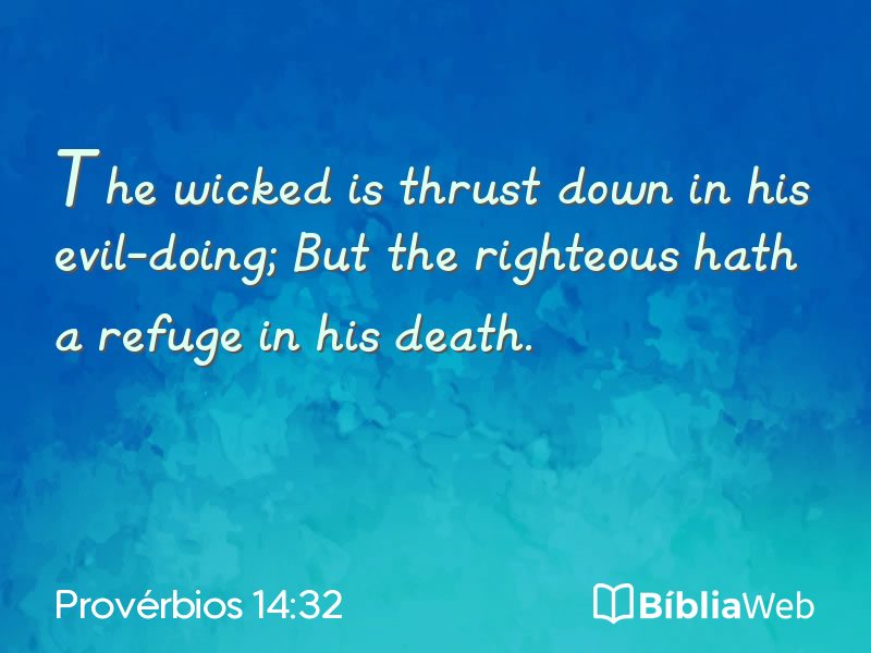 Provérbios 14:32 em imagem para compartilhar