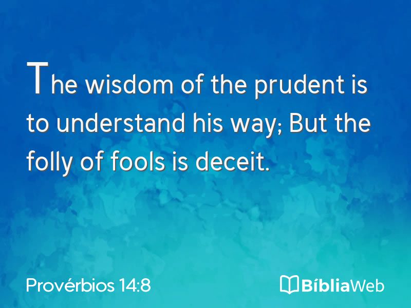 Provérbios 14:8 em imagem para compartilhar