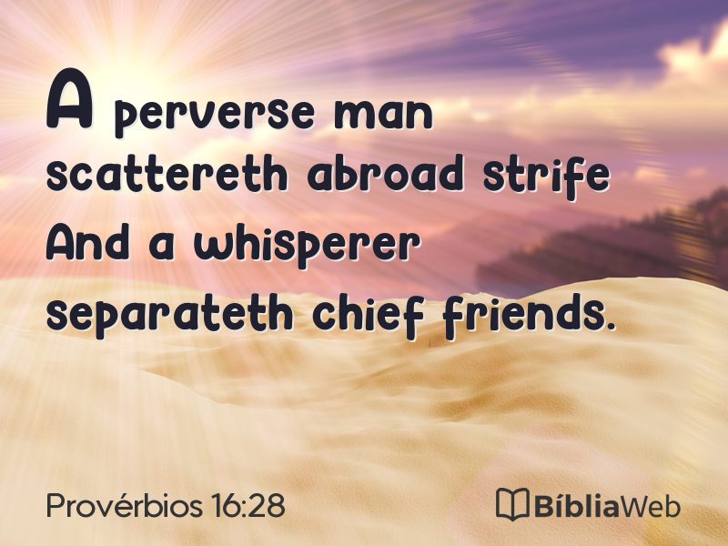Provérbios 16:28 em imagem para compartilhar