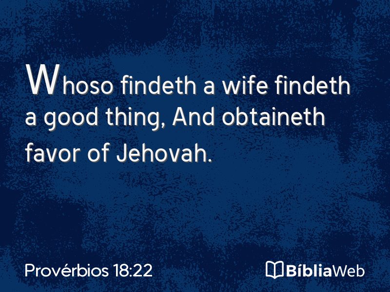 Provérbios 18:22 em imagem para compartilhar