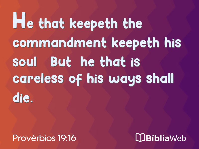 Provérbios 19:16 em imagem para compartilhar