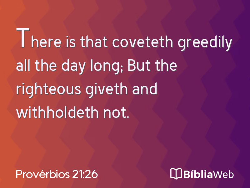 Provérbios 21:26 em imagem para compartilhar