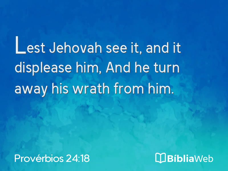 Provérbios 24:18 em imagem para compartilhar