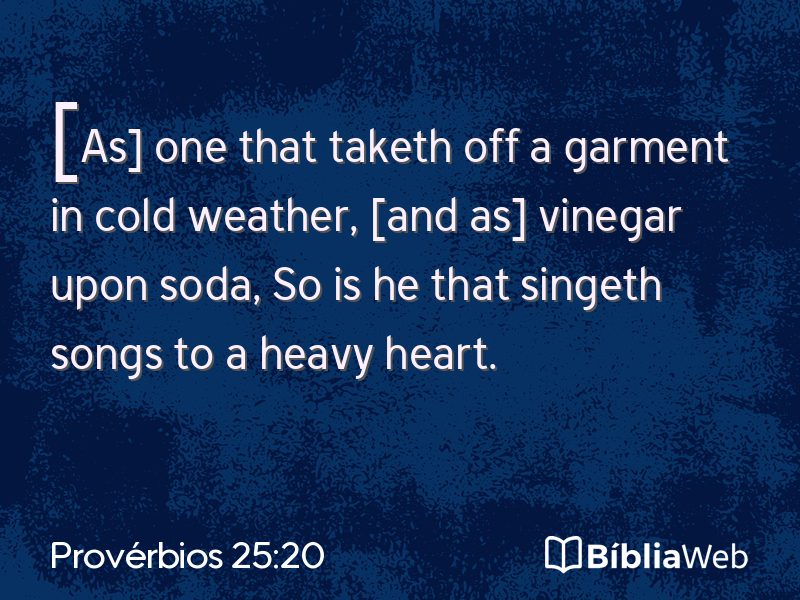 Provérbios 25:20 em imagem para compartilhar