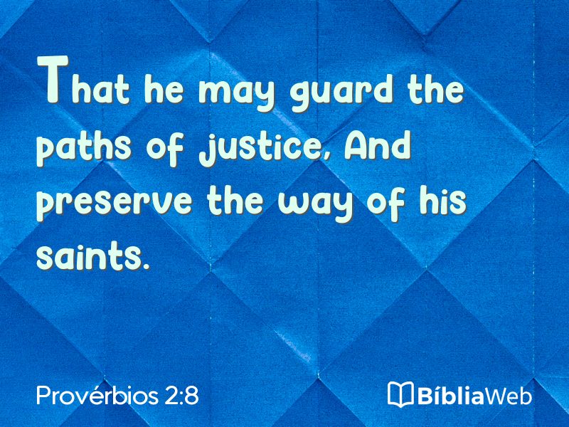 Provérbios 2:8 em imagem para compartilhar