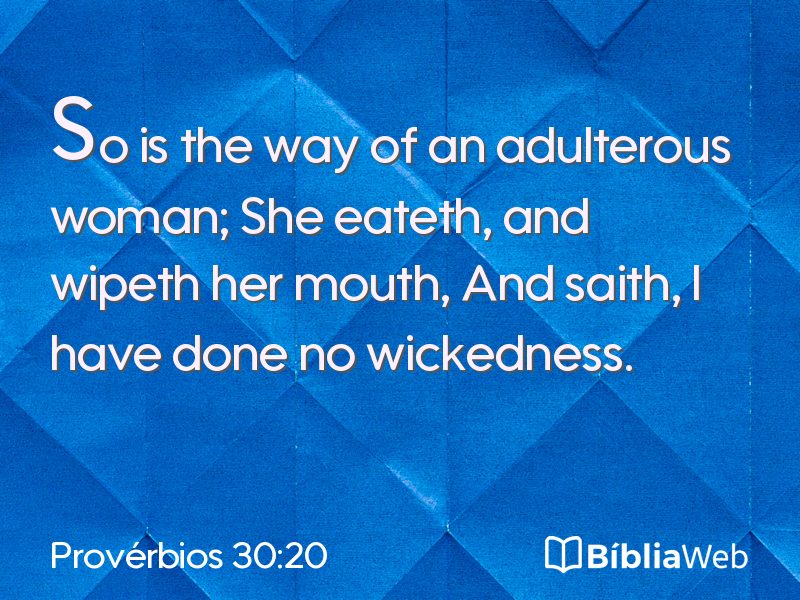 Provérbios 30:20 em imagem para compartilhar