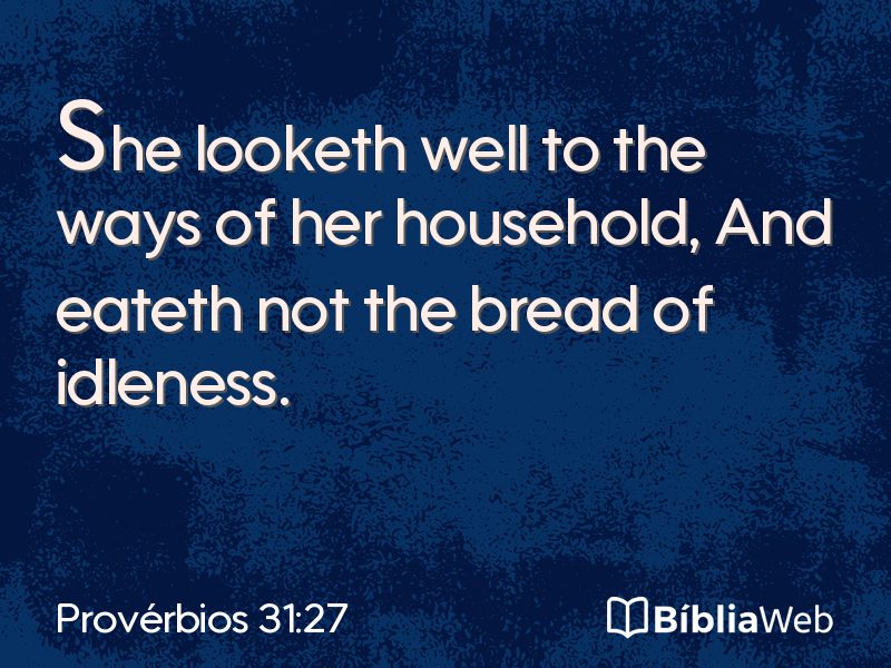 Provérbios 31:27 em imagem para compartilhar