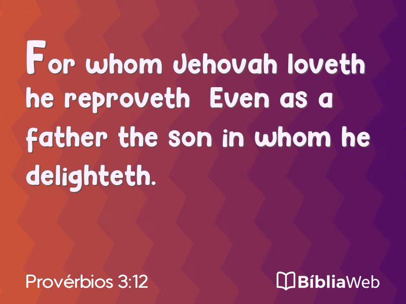 Provérbios 3:12 em imagem para compartilhar