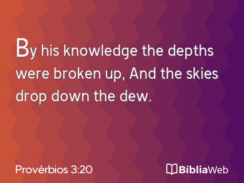 Provérbios 3:20 em imagem para compartilhar