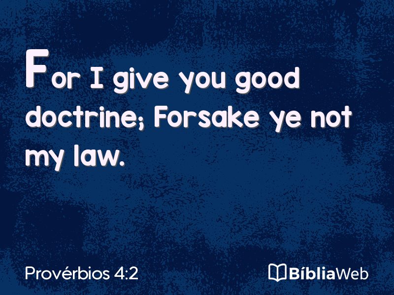 Provérbios 4:2 em imagem para compartilhar