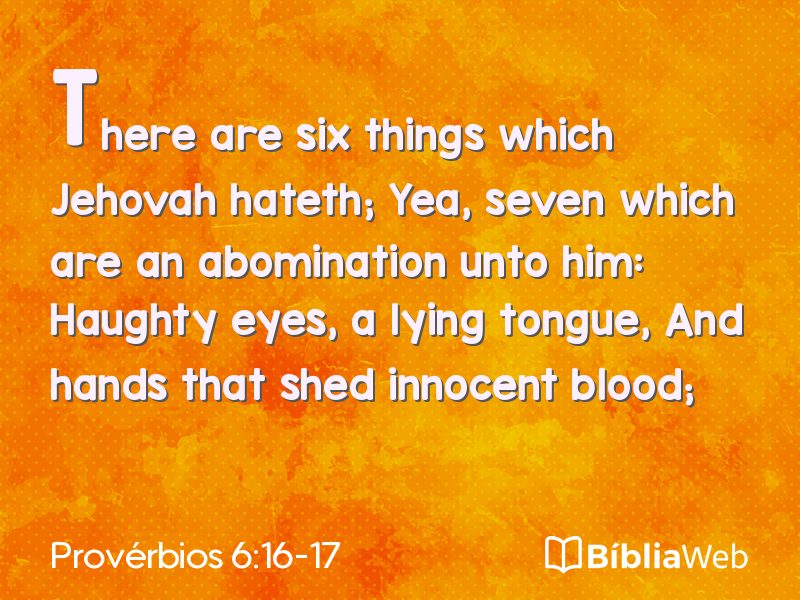 Provérbios 6:16-17 em imagem para compartilhar