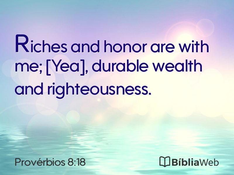 Provérbios 8:18 em imagem para compartilhar