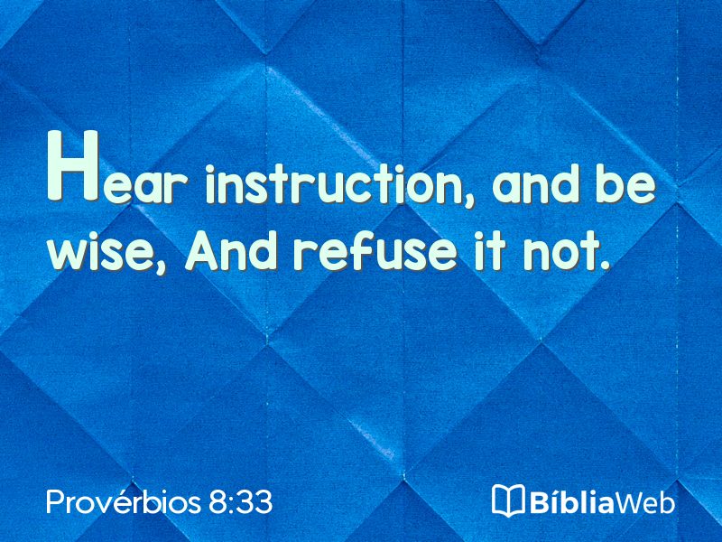 Provérbios 8:33 em imagem para compartilhar