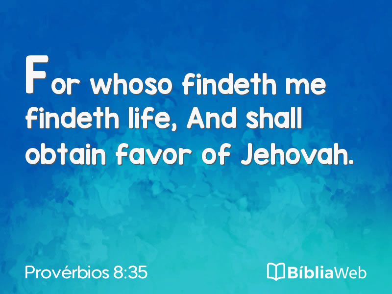 Provérbios 8:35 em imagem para compartilhar