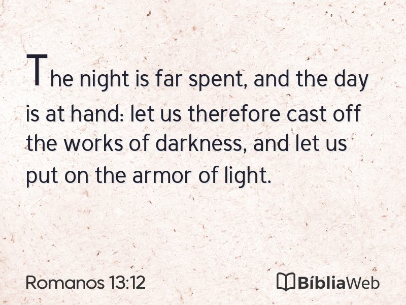 Romanos 13:12 em imagem para compartilhar