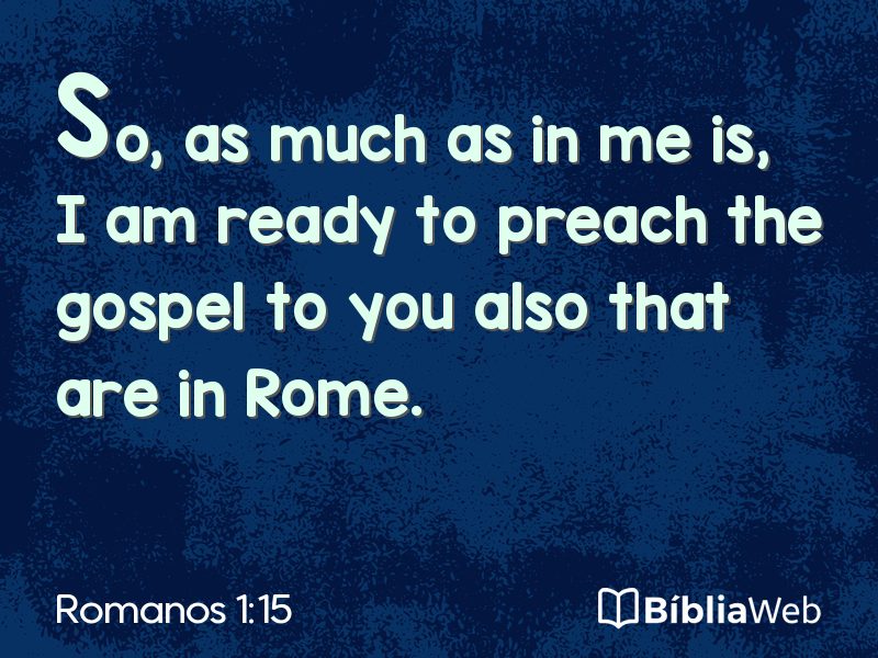 Romanos 1:15 em imagem para compartilhar