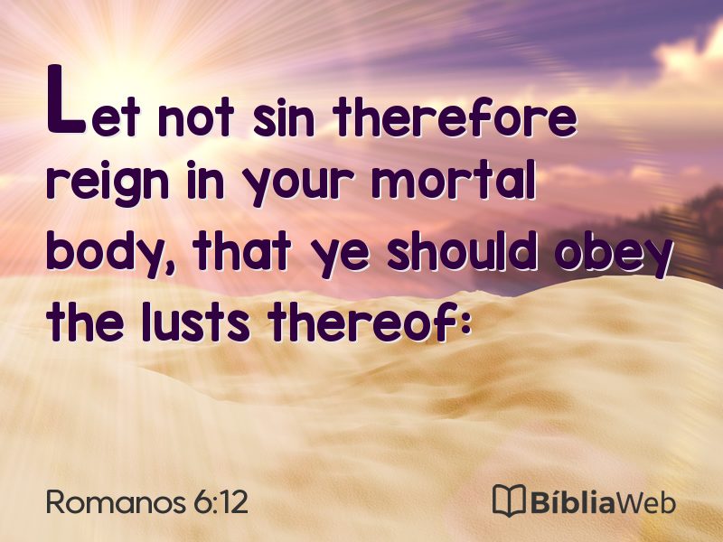 Romanos 6:12 em imagem para compartilhar