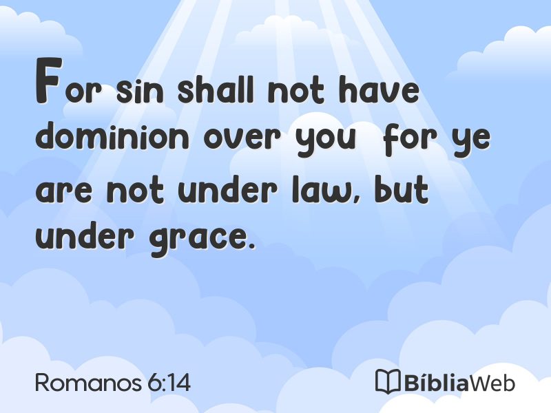 Romanos 6:14 em imagem para compartilhar