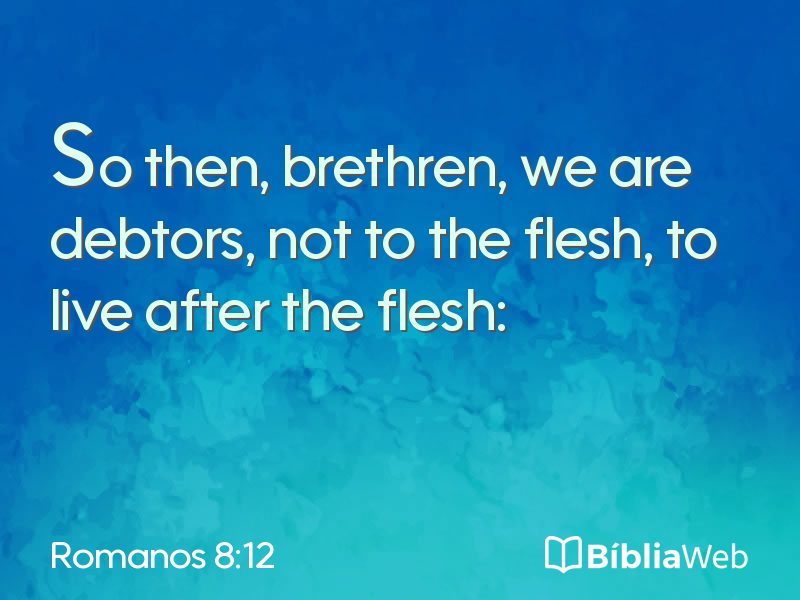 Romanos 8:12 em imagem para compartilhar