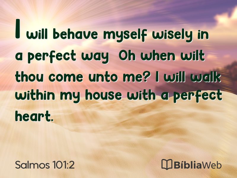 Salmos 101:2 em imagem para compartilhar