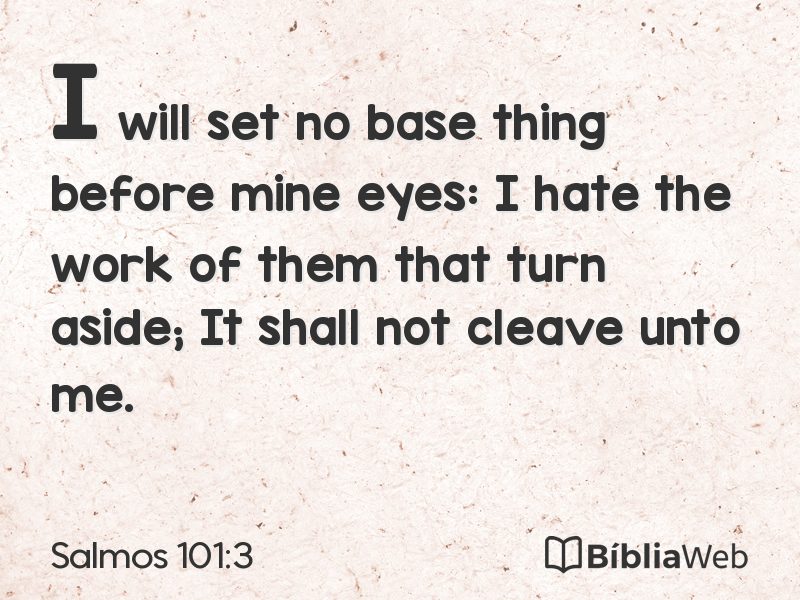 Salmos 101:3 em imagem para compartilhar