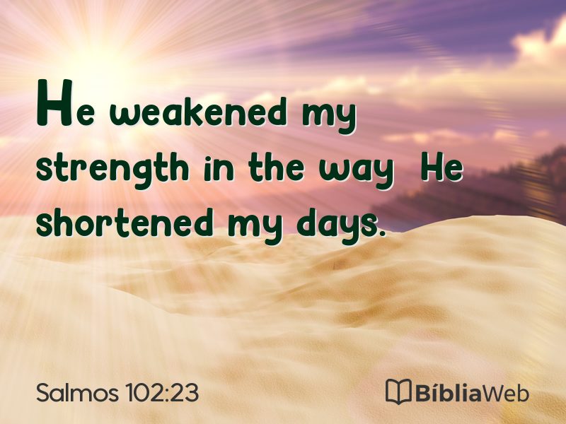 Salmos 102:23 em imagem para compartilhar