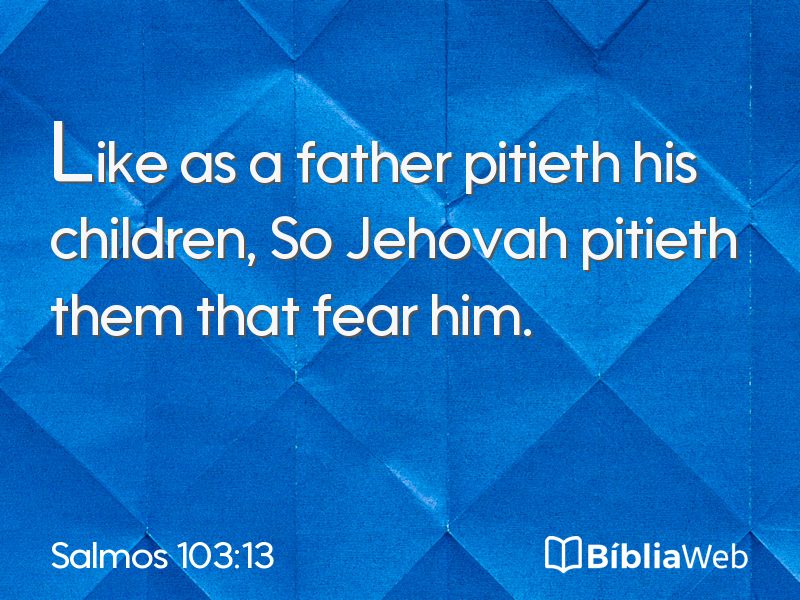 Salmos 103:13 em imagem para compartilhar