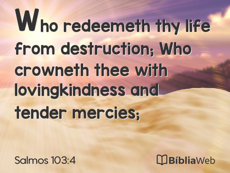Salmos 103:4 em imagem para compartilhar