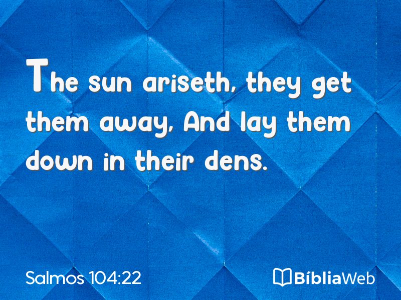 Salmos 104:22 em imagem para compartilhar
