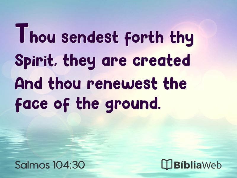 Salmos 104:30 em imagem para compartilhar