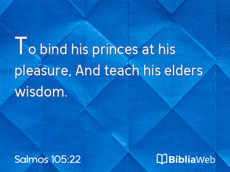 Salmos 105:22 em imagem para compartilhar