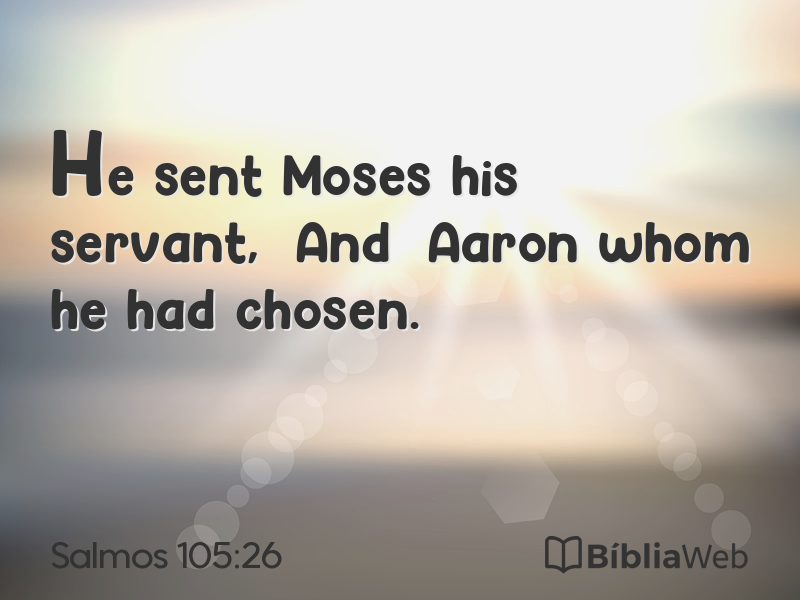 Salmos 105:26 em imagem para compartilhar