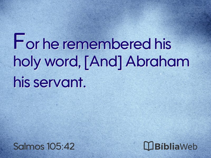 Salmos 105:42 em imagem para compartilhar