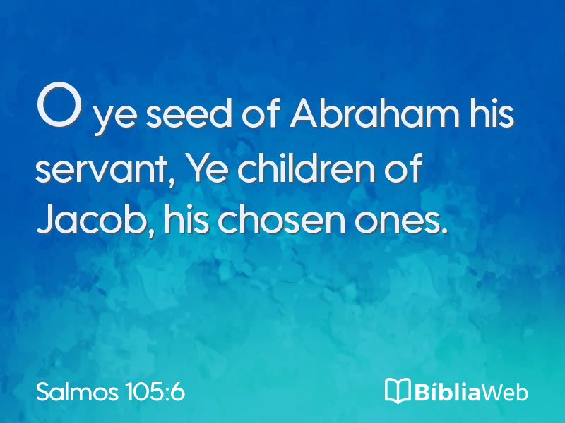 Salmos 105:6 em imagem para compartilhar