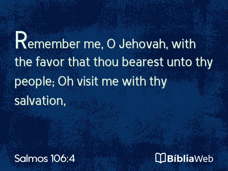 Salmos 106:4 em imagem para compartilhar