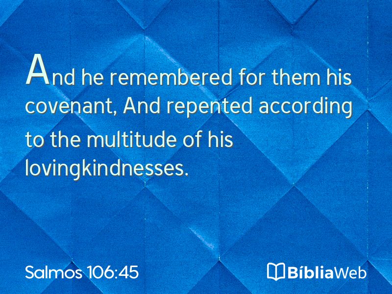 Salmos 106:45 em imagem para compartilhar