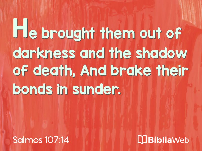 Salmos 107:14 em imagem para compartilhar