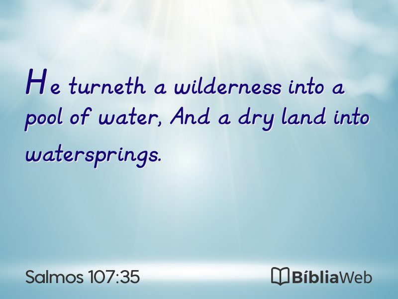 Salmos 107:35 em imagem para compartilhar