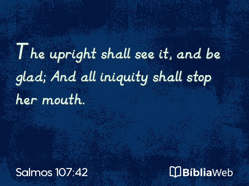 Salmos 107:42 em imagem para compartilhar