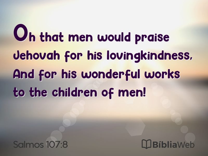 Salmos 107:8 em imagem para compartilhar