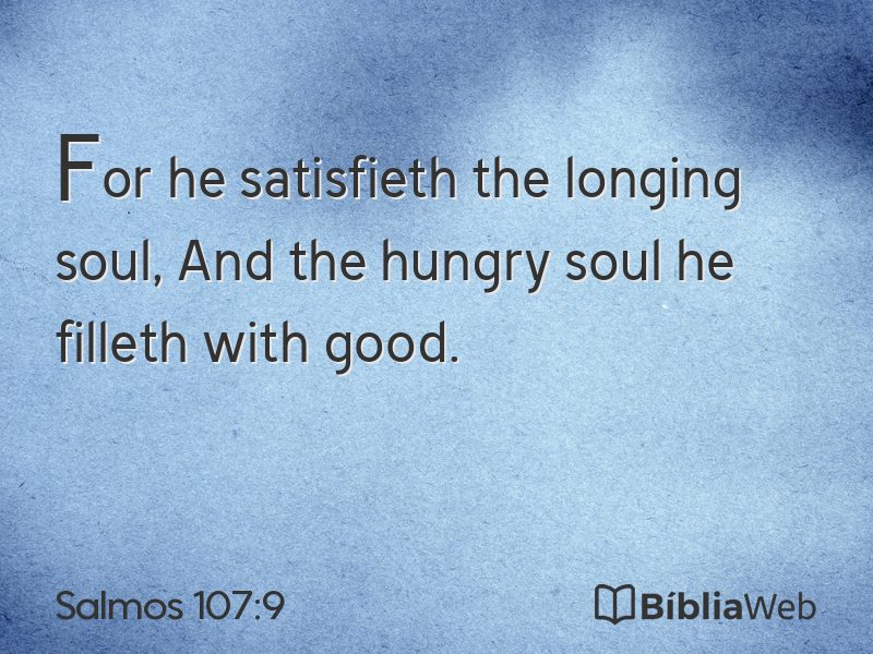Salmos 107:9 em imagem para compartilhar