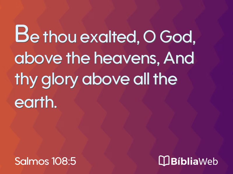 Salmos 108:5 em imagem para compartilhar